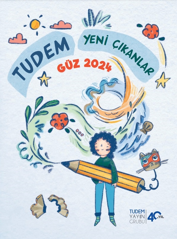 Tudem Güz 2024 Yeni Çıkanlar